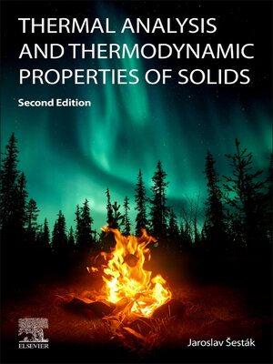 cover image of Thermal Analysis and Thermodynamic Properties of Solids